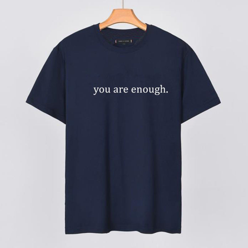 "You are Enough" T-skjorte